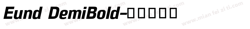 Eund DemiBold字体转换